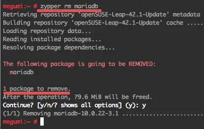 Uninstall mariadb with zypper rm command