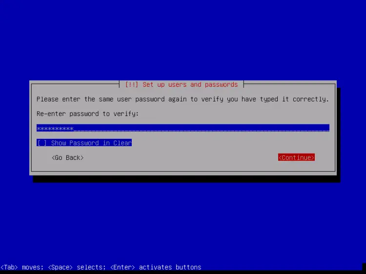 Confirm the password
