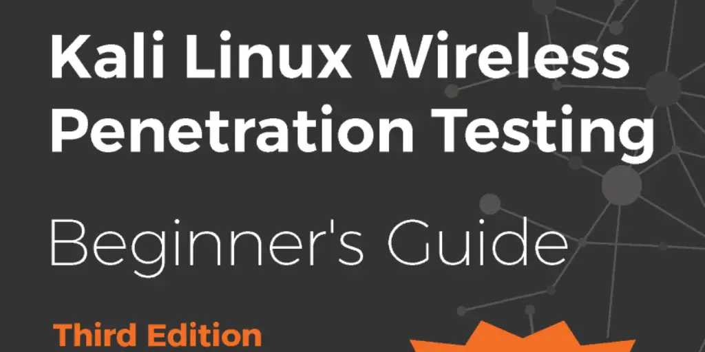 Free Ebook From Packt Kali Linux Wireless Penetration