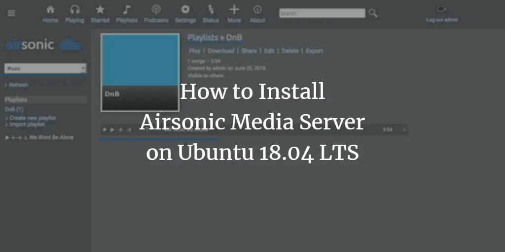 How to Install Airsonic Media Server on Ubuntu