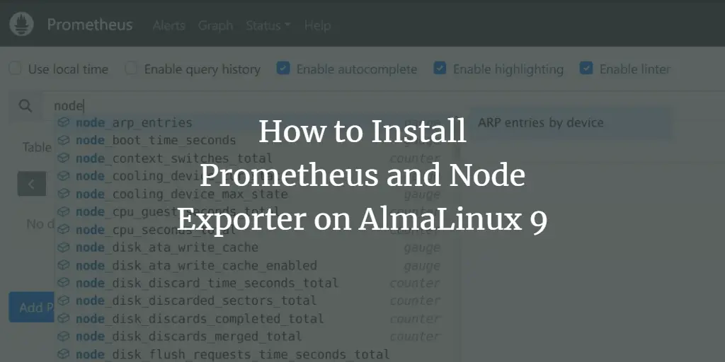 How to Install Prometheus and Node Exporter on AlmaLinux 9