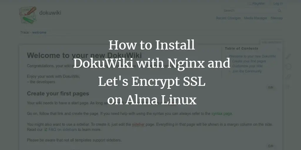 How to Install DokuWiki with Nginx and Let's Encrypt SSL on Alma Linux