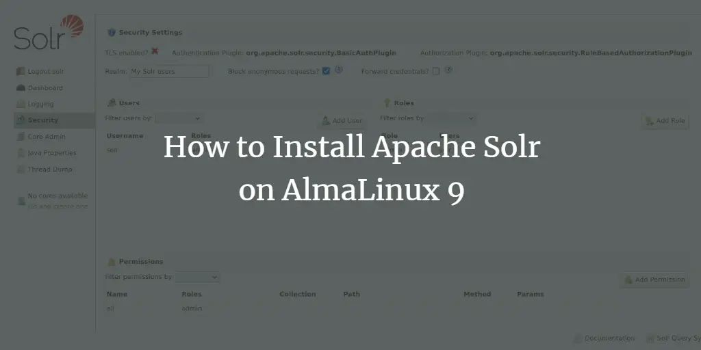 How to Install Apache Solr on AlmaLinux 9