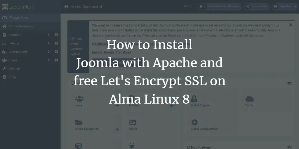 How to Install Joomla with Apache and free Let's Encrypt SSL on Alma Linux 8