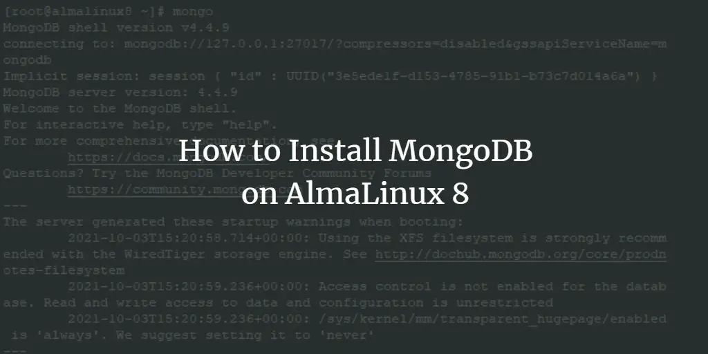 How to Install MongoDB on AlmaLinux 8