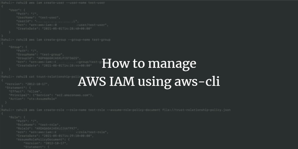 如何使用aws Cli 管理aws Iam