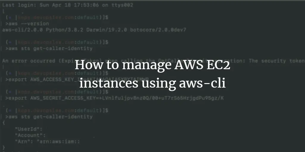 How to manage AWS EC2 instances using aws-cli