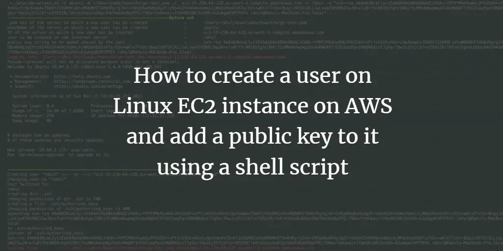 How to create a user on Linux EC2 instance on AWS and add a public key to it using a shell script
