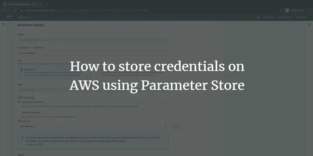 How to store credentials on AWS using Parameter Store