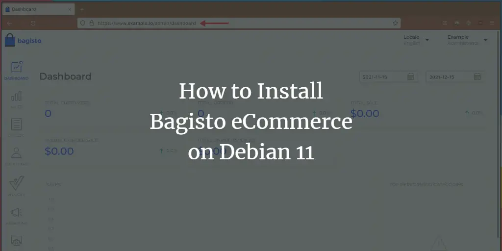 How to Install Bagisto eCommerce on Debian 11