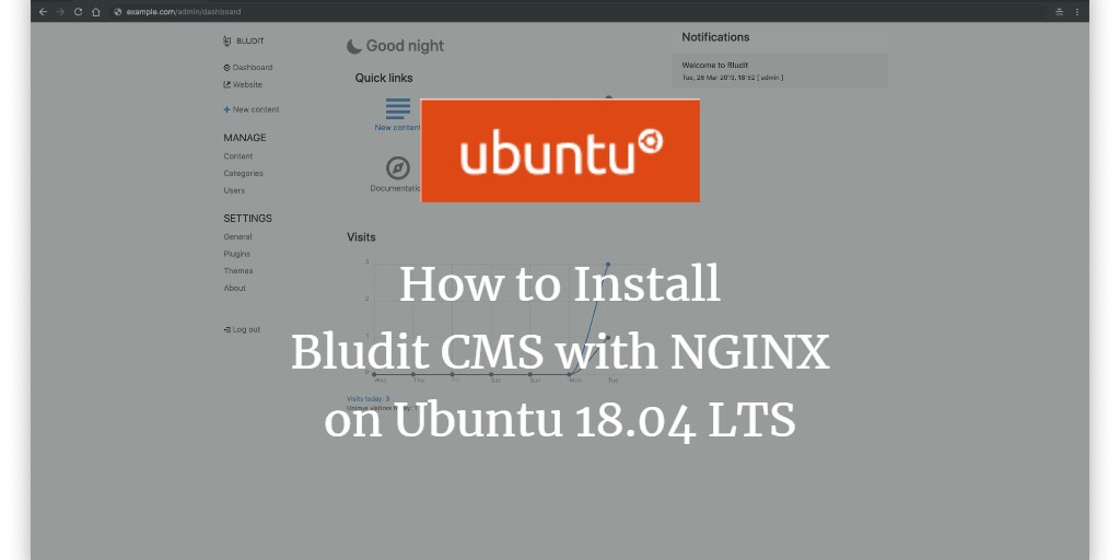 How to Install Bludit CMS with NGINX on Ubuntu 18.04 LTS
