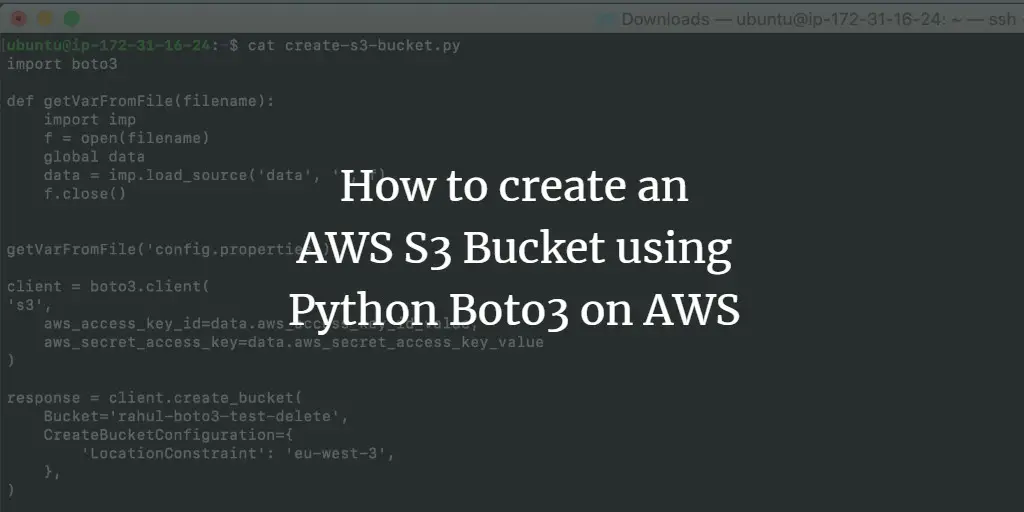 How to create an S3 Bucket using Python Boto3 on AWS