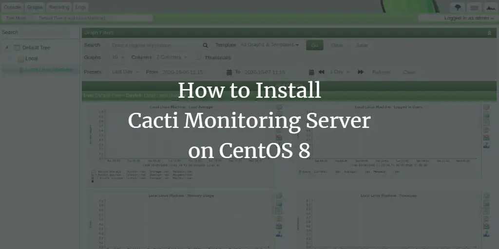 How to Install Cacti Monitoring Server on CentOS 8