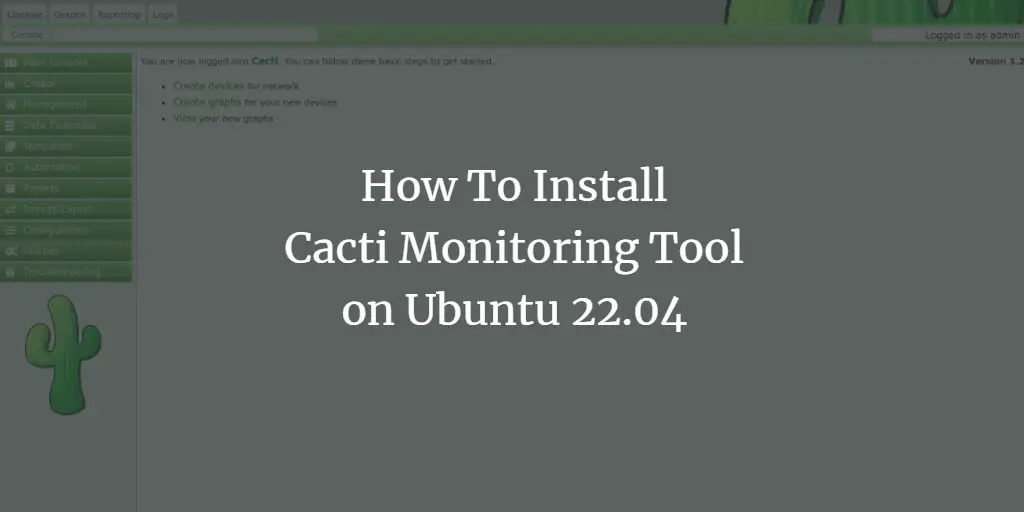 How To Install Cacti Monitoring Tool on Ubuntu 22.04