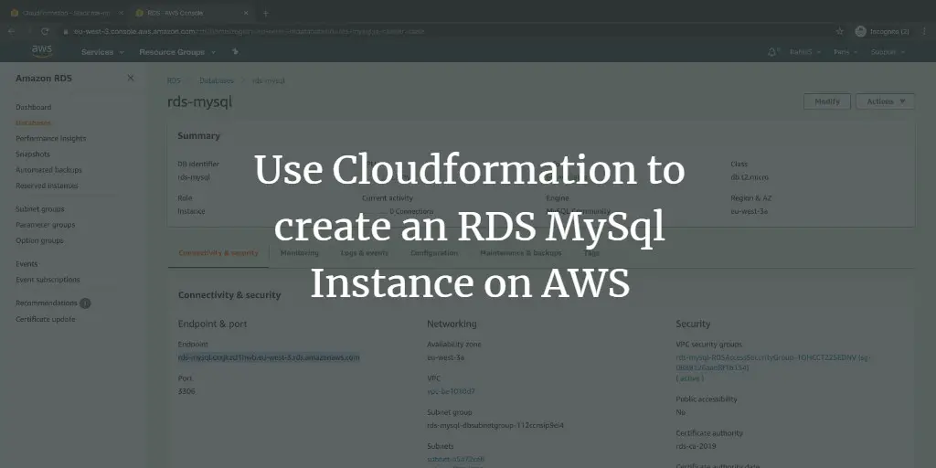 Use Cloudformation to create an RDS MySql Instance on AWS