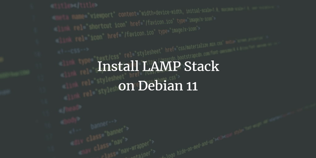 Install LAMP Stack on Debian 11