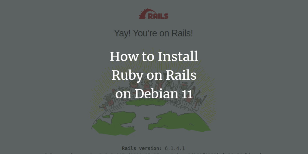How to Install Ruby on Rails on Debian 11