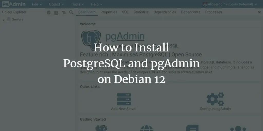 How to Install PostgreSQL and pgAdmin Tool on Debian 12