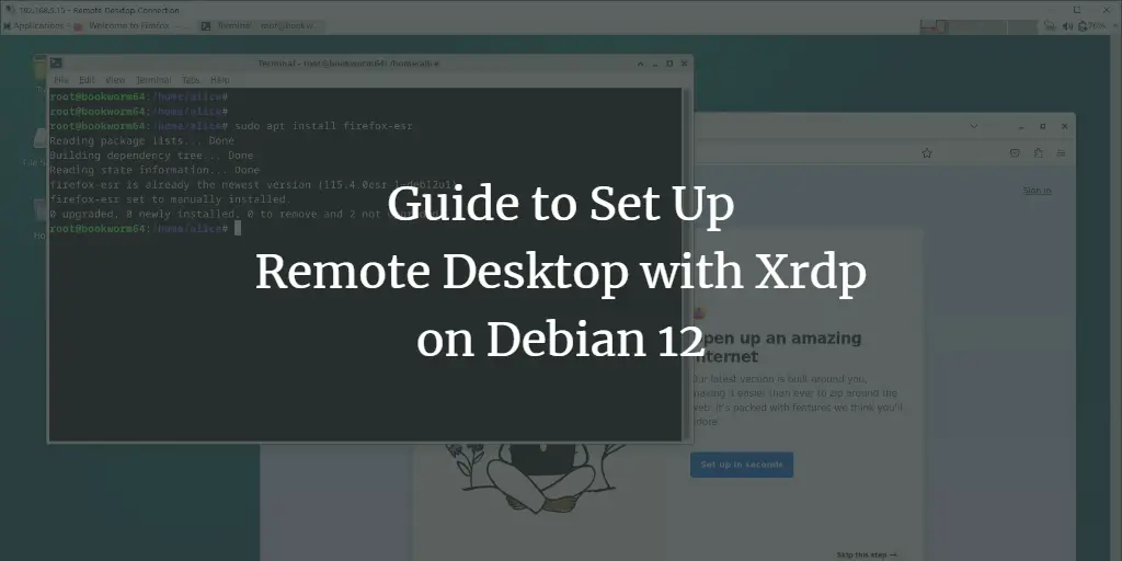 Guide to Set Up Remote Desktop (RDP) with Xrdp on Debian 12
