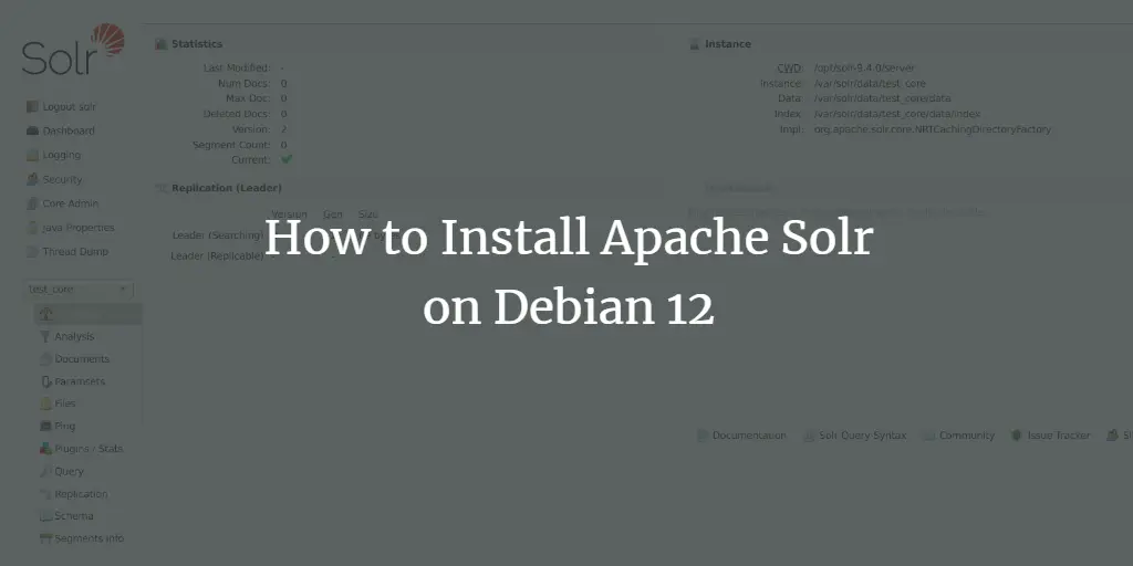 How to Install Apache Solr on Debian 12