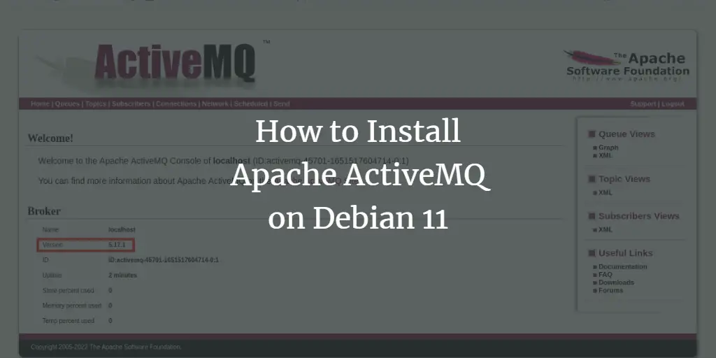 How to Install Apache ActiveMQ on Debian 11