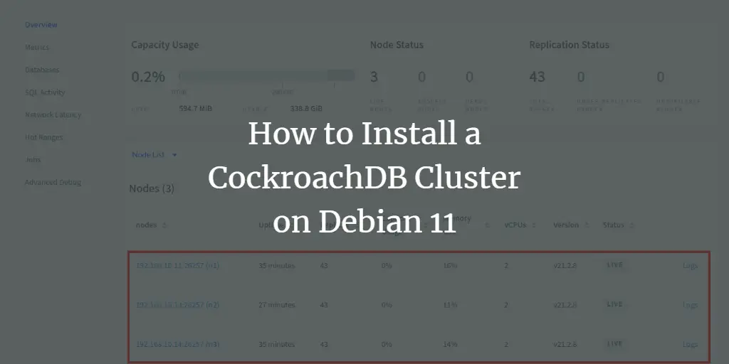 How to Install a CockroachDB Cluster on Debian 11