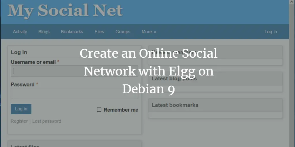 Create an Online Social Network with Elgg on Debian 9