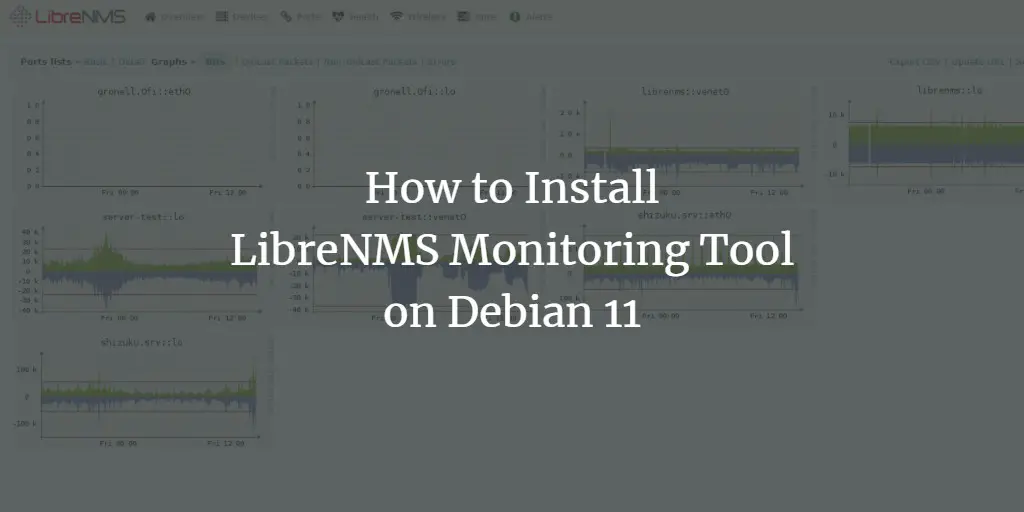How to Install LibreNMS Monitoring Tool on Debian 11