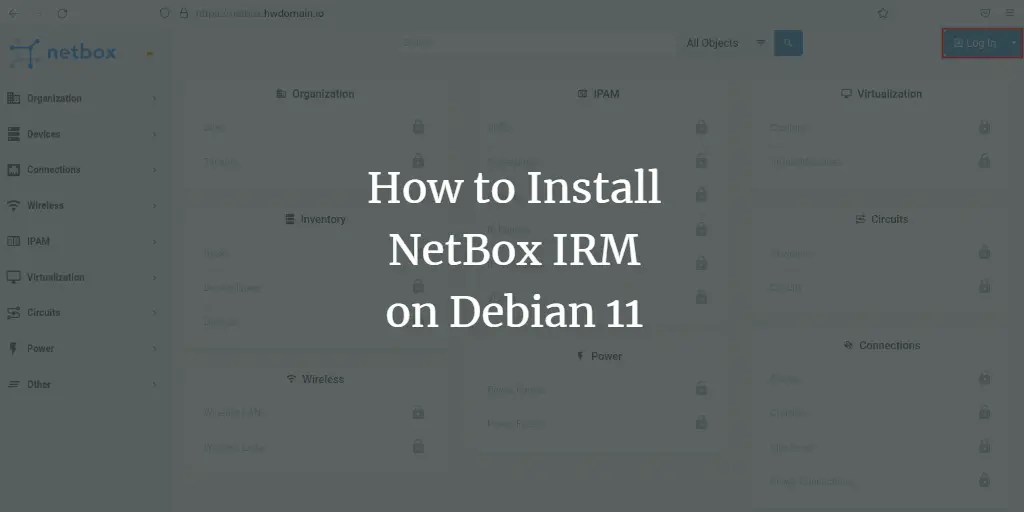 How to Install NetBox IRM on Debian 11