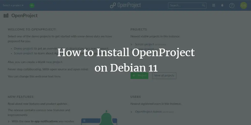 How to Install OpenProject on Debian 11