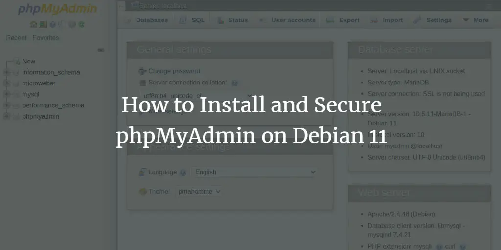 How to Install and Secure phpMyAdmin on Debian 11