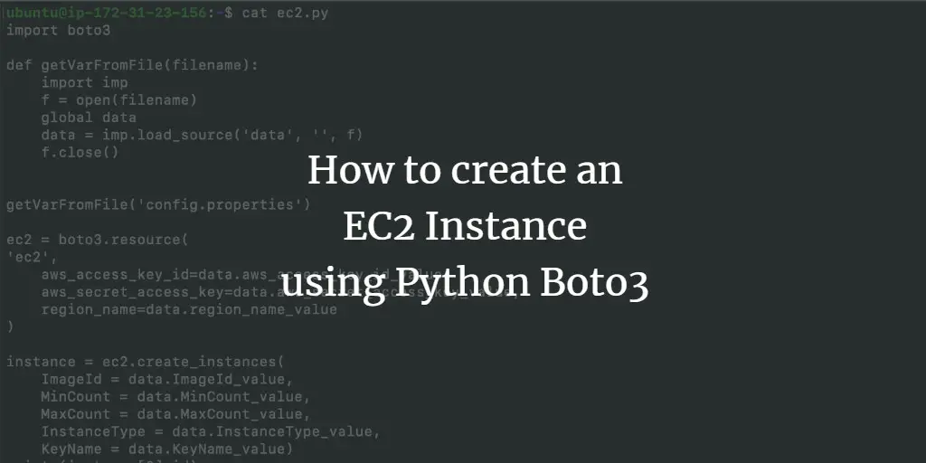 How to create an Amazon AWS EC2 Instance using Python Boto3