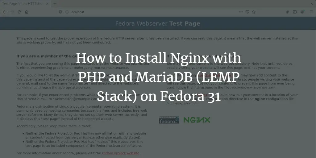 How to Install Nginx with PHP and MariaDB (LEMP Stack) on Fedora 31