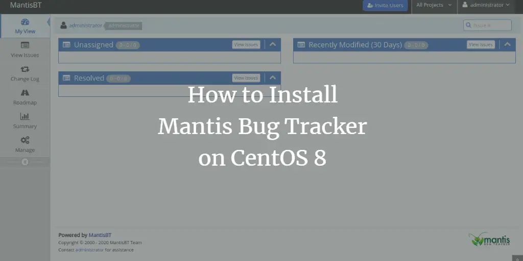 How to Install Mantis Bug Tracker on CentOS 8