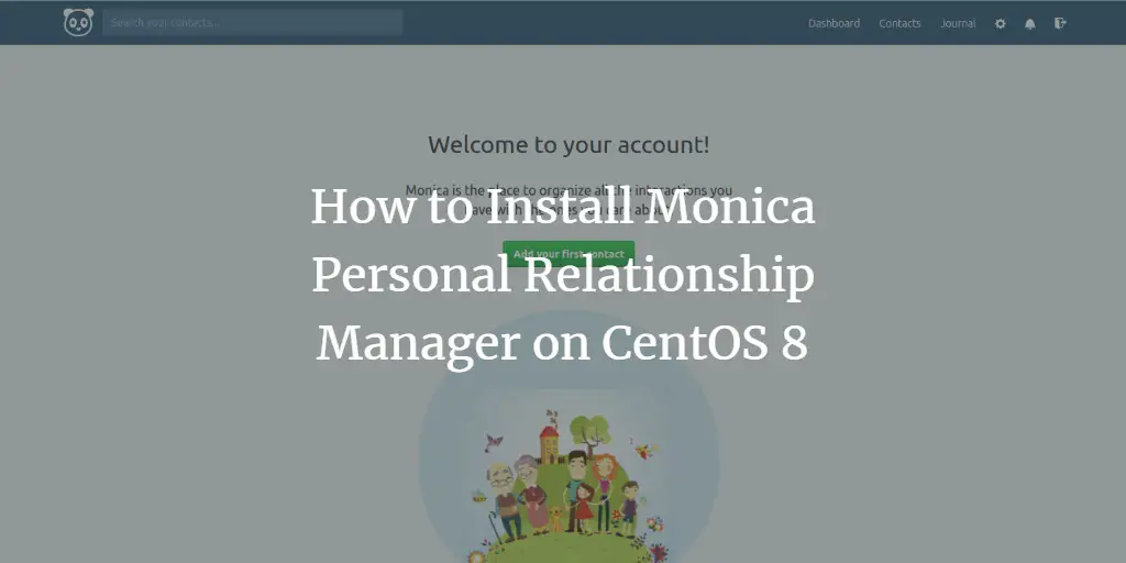 How to Install Monica Personal Relationship Manager on CentOS 8