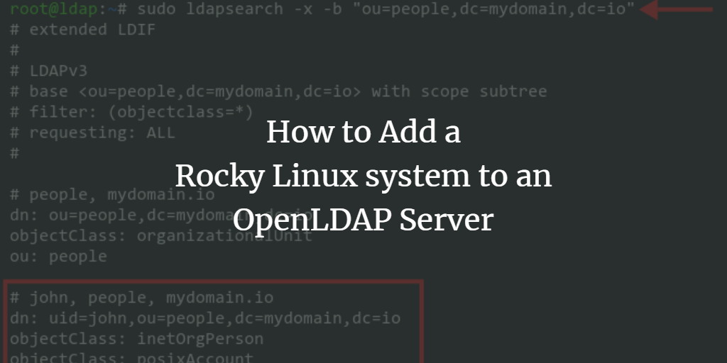 How to Add a Rocky Linux system to an OpenLDAP Server