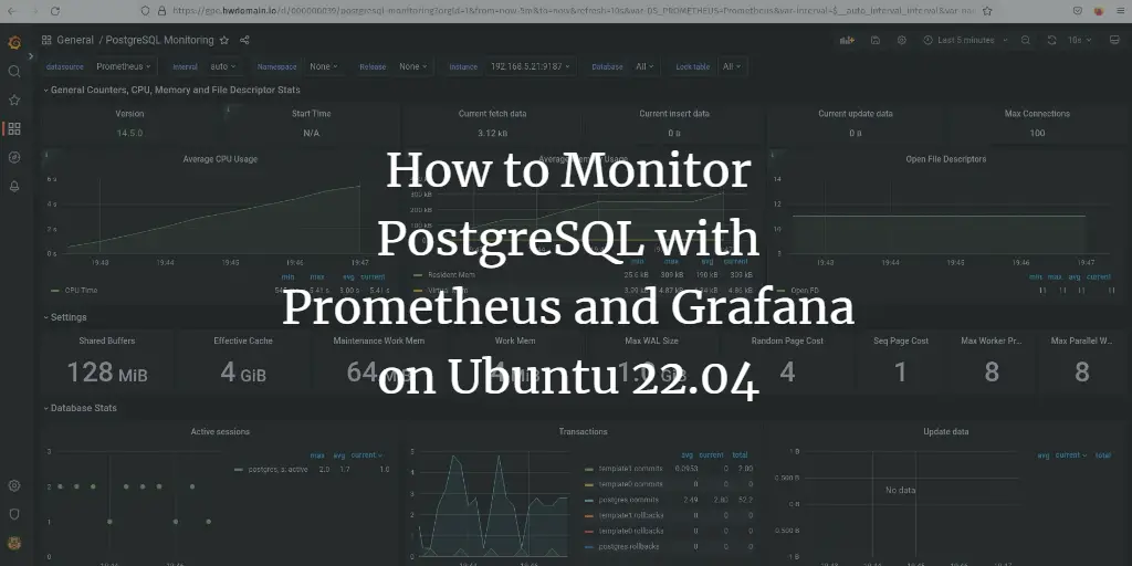 How to Monitor PostgreSQL with Prometheus and Grafana on Ubuntu 22.04
