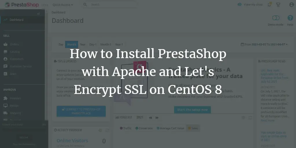 How to Install PrestaShop with Apache and Let's Encrypt SSL on CentOS 8