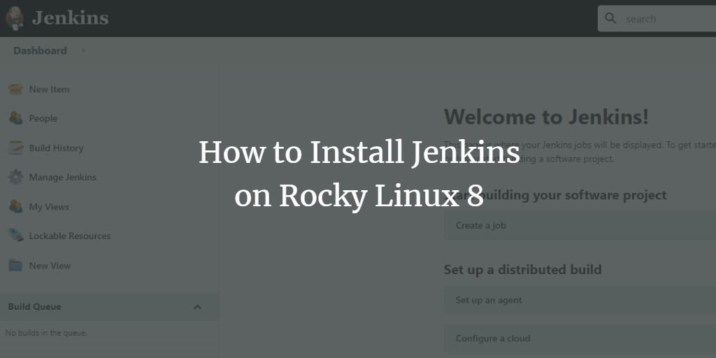 How to Install Jenkins on Rocky Linux 8