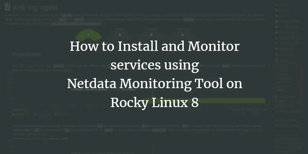 How to Install and Monitor services using Netdata Monitoring Tool on Rocky Linux 8