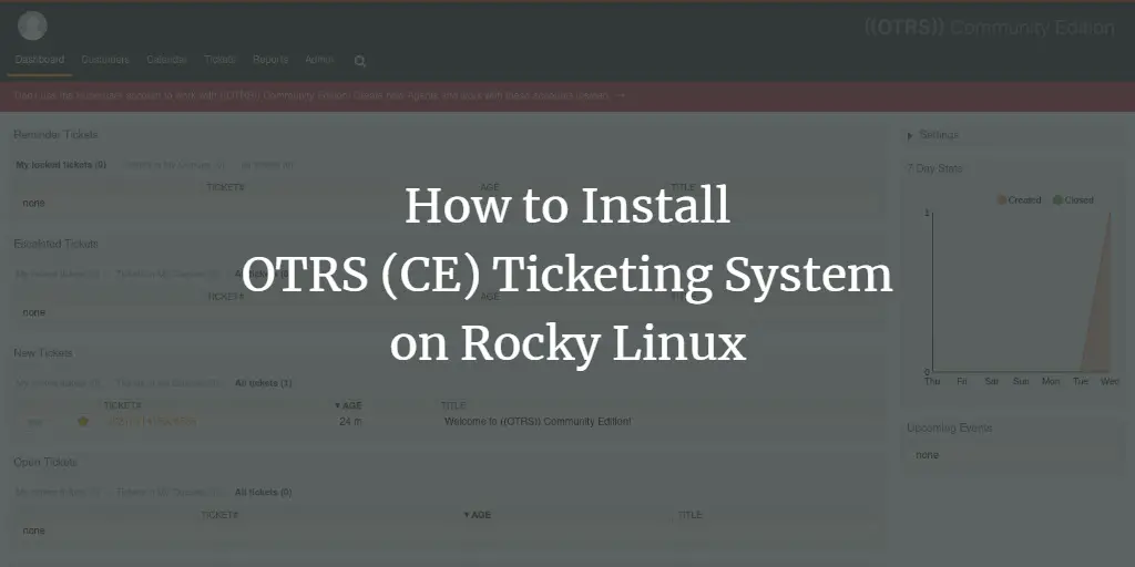 How to Install OTRS (CE) Ticketing System on Rocky Linux