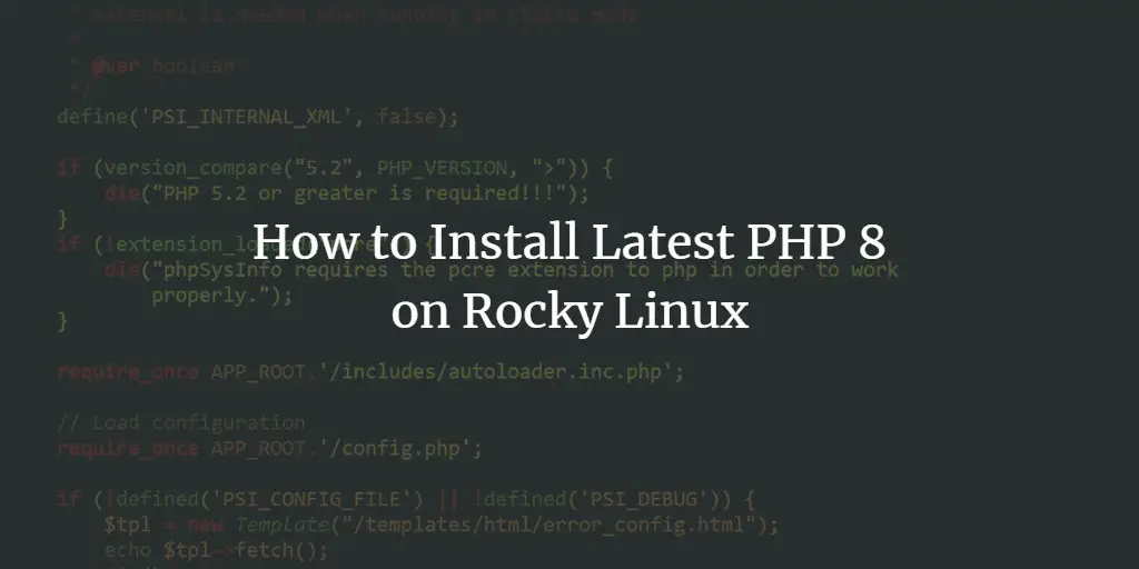 How to Install Latest PHP 8 on Rocky Linux