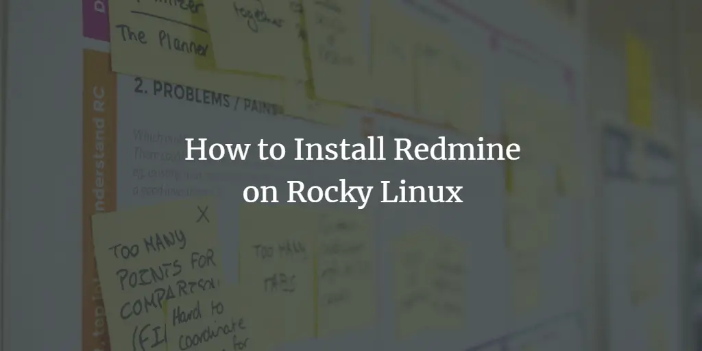 How to Install Redmine on Rocky Linux