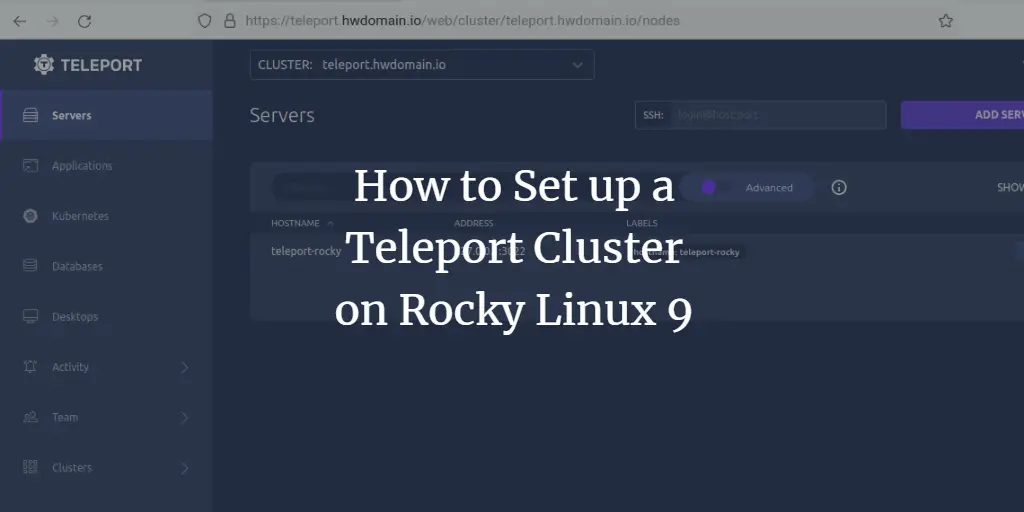 How to Set up Teleport Cluster on Rocky Linux 9