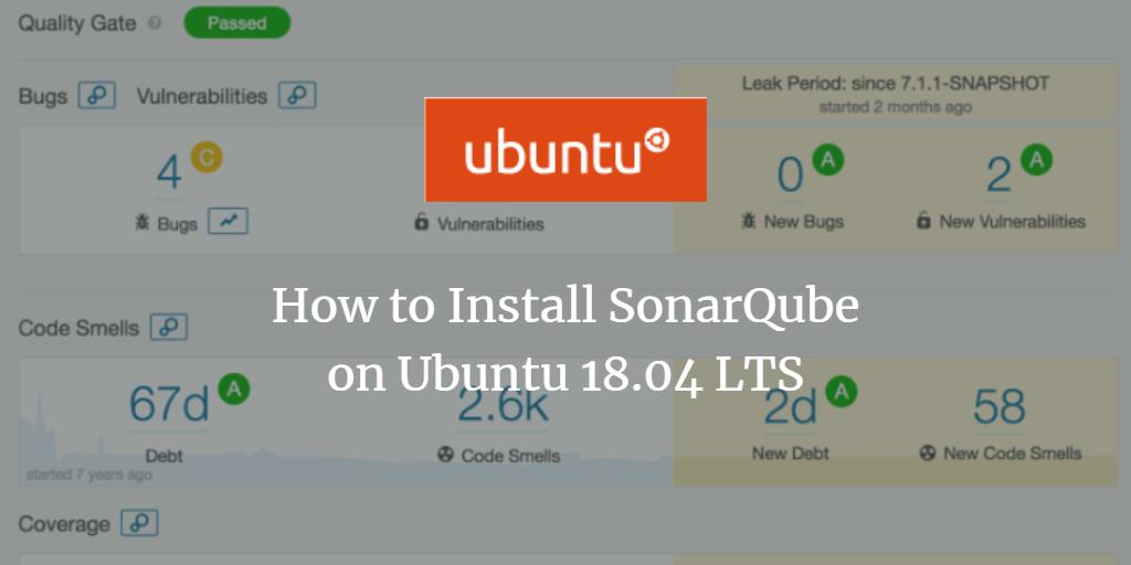 How to Install SonarQube on Ubuntu 18.04 LTS