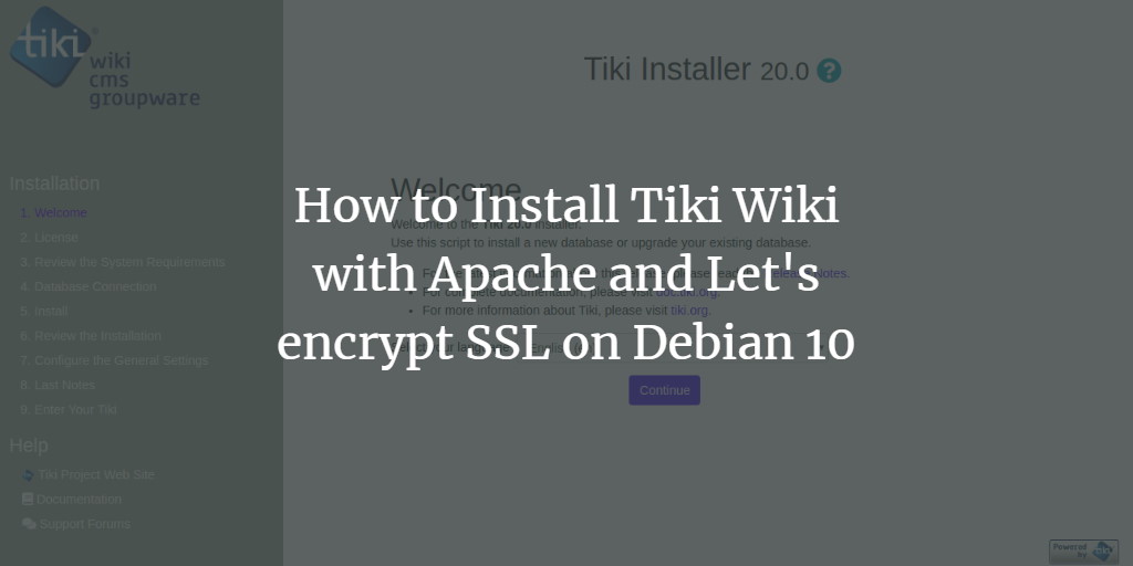 How to Install Tiki Wiki with Apache and Let's encrypt SSL on Debian 10