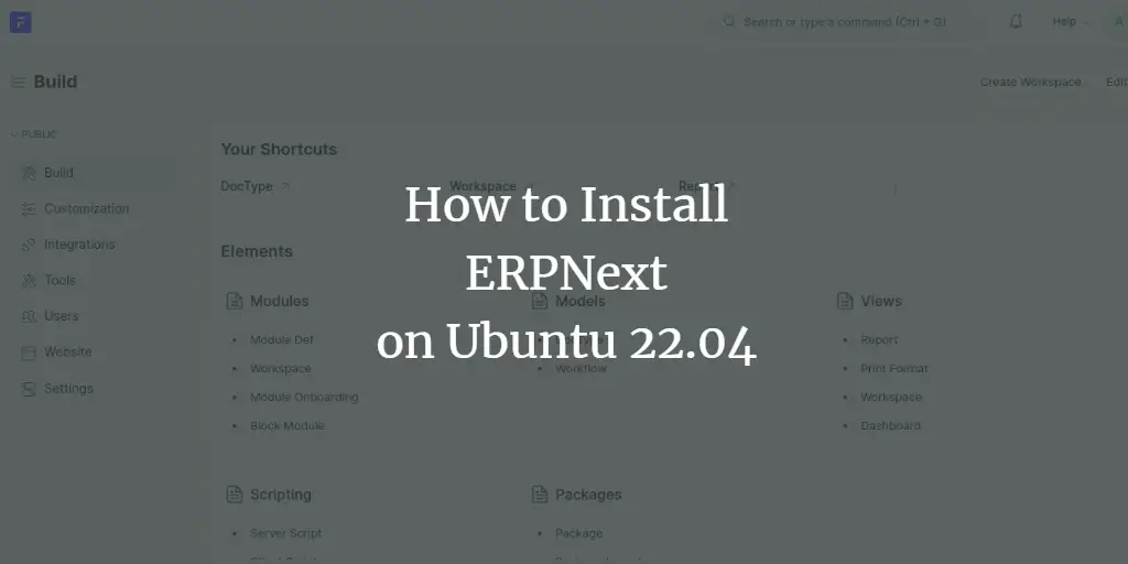 How to Install ERPNext on Ubuntu 22.04