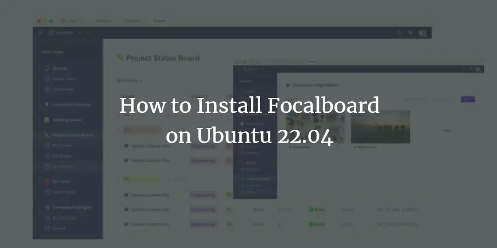 How to Install Focalboard on Ubuntu 22.04