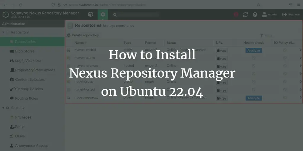 How to Install Nexus Repository Manager on Ubuntu 22.04