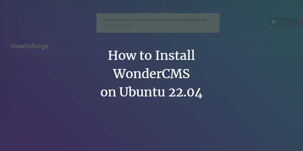 How to Install WonderCMS on Ubuntu 22.04